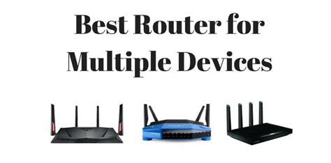 best wifi router for many devices