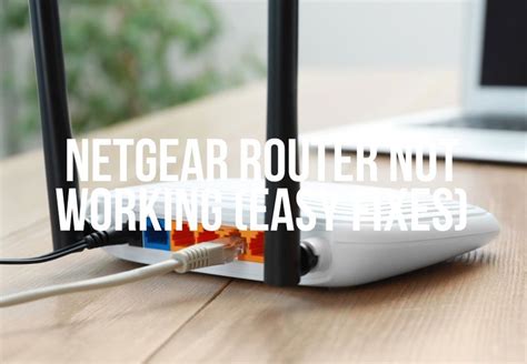 netgear wifi router not working