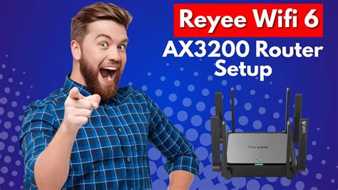 reyee wifi 6 router ax3200 setup